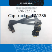 Cable trackpad Macbook pro A1286 15 inch 2009 2010 2011 2012