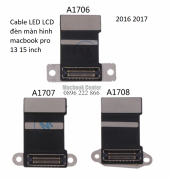 Cable LED lcd đền nền màn hình Macbook pro 2016 2017 A1706 1707 1708